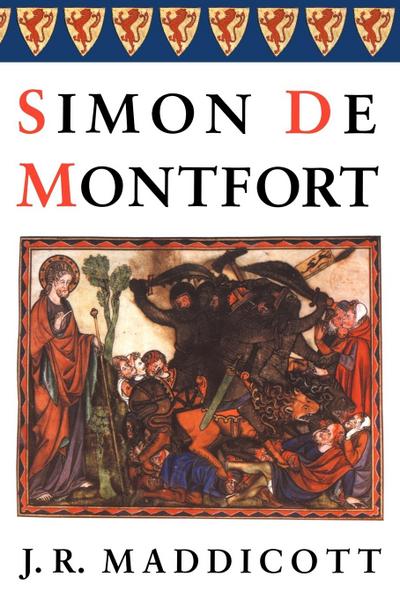 Simon de Montfort - Maddicott J. R.