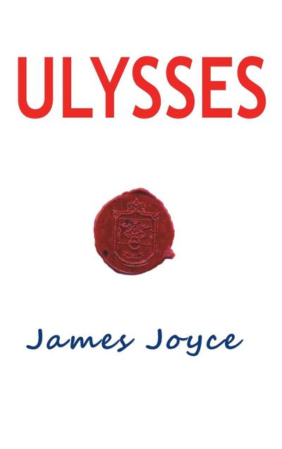 Ulysses - James Joyce