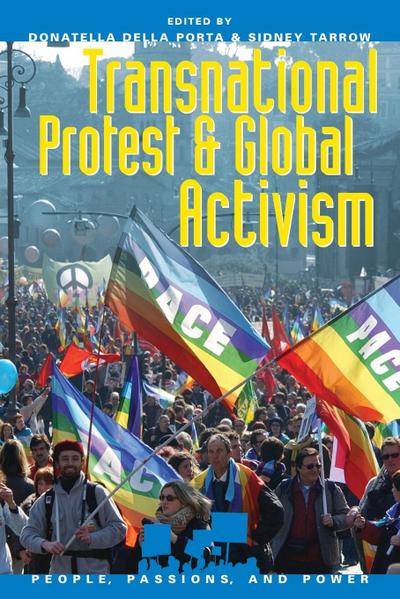 Transnational Protest and Global Activism - Donatella Della Porta