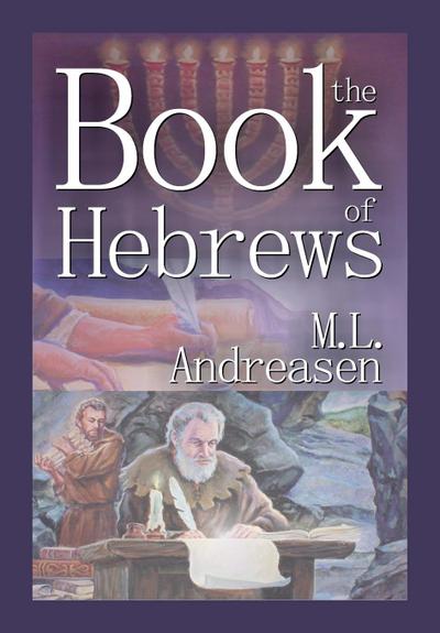 The Book of Hebrews - Milian Lauritz Andreasen