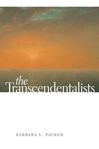 The Transcendentalists - Barbara L. Packer