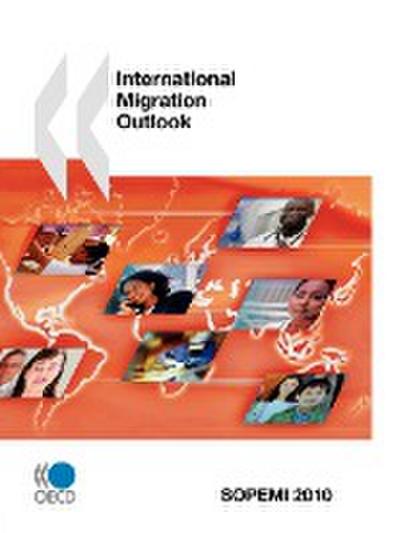 International Migration Outlook 2010 - Oecd Publishing