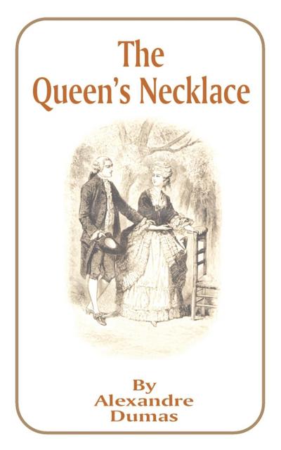 The Queen's Necklace - Alexandre Dumas