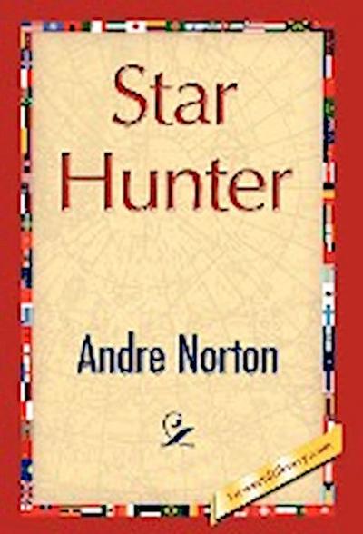 Star Hunter - Andre Norton