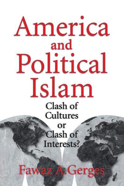 America and Political Islam - Fawaz A. Gerges