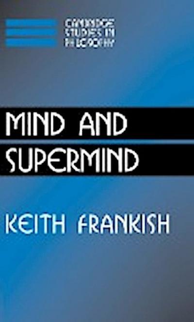 Mind and Supermind - Keith Frankish