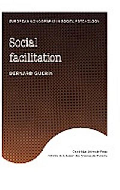 Social Facilitation - Bernard Guerin