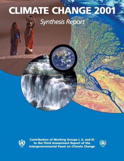 Climate Change 2001 : Synthesis Report - Robert T. Watson