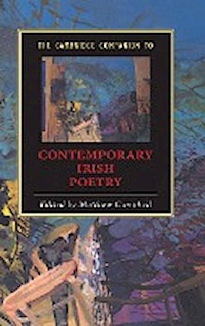 The Cambridge Companion to Contemporary Irish Poetry - Matthew Campbell