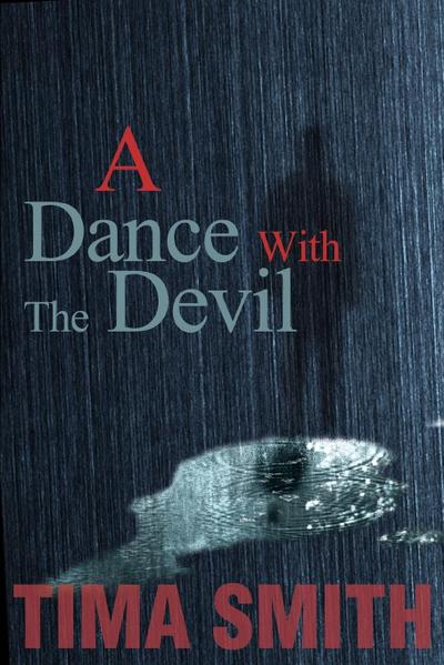 A Dance With The Devil - Tima Smith