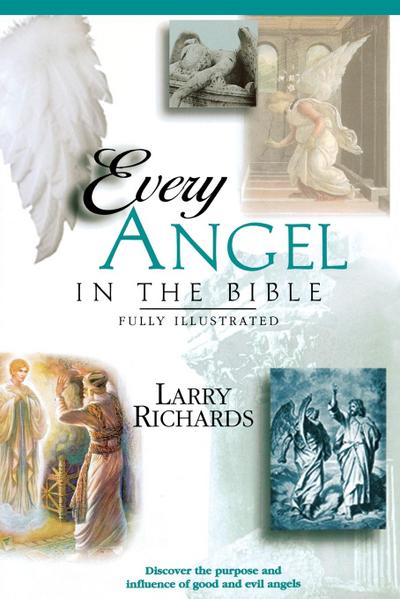 Every Angel in the Bible - Angie Peters