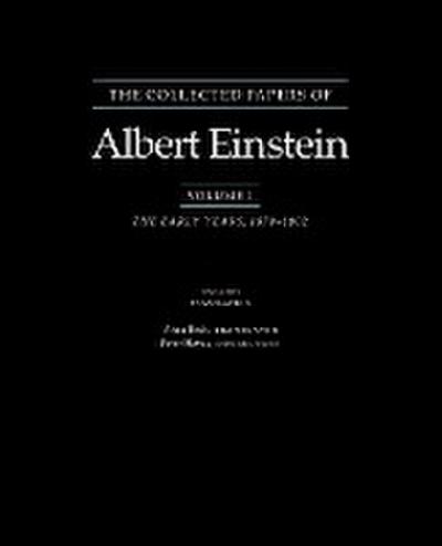 The Collected Papers of Albert Einstein, Volume 1 (English) : The Early Years, 1879-1902. (English translation supplement) - Albert Einstein