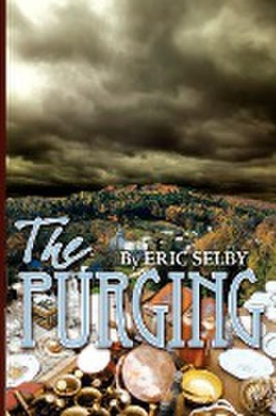 The Purging - Eric Selby