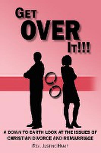 GET OVER IT!!! - Rev. Justine Hanif