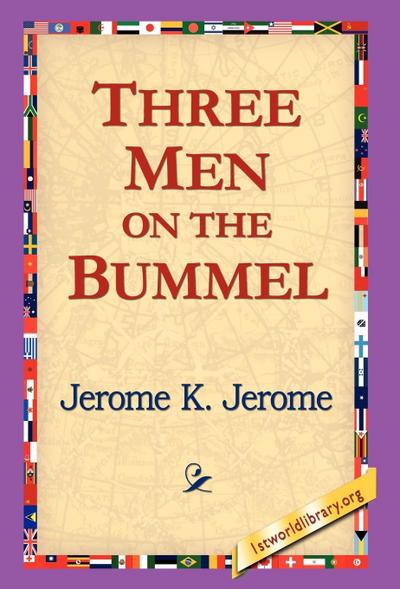 Three Men on the Bummel - Jerome Klapka Jerome
