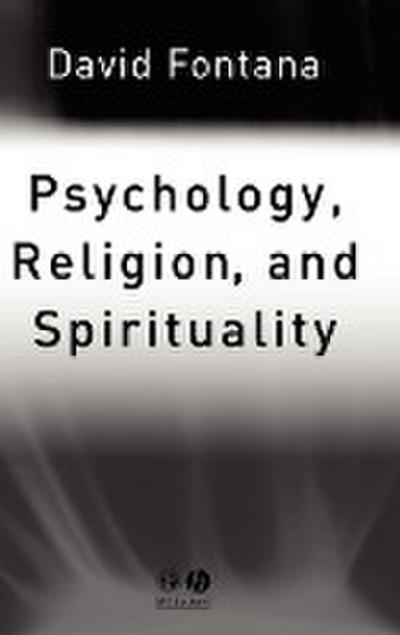 Psychology, Religion and Spirituality - Fontana