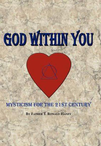 God Within You - Father T. Ronald Haney
