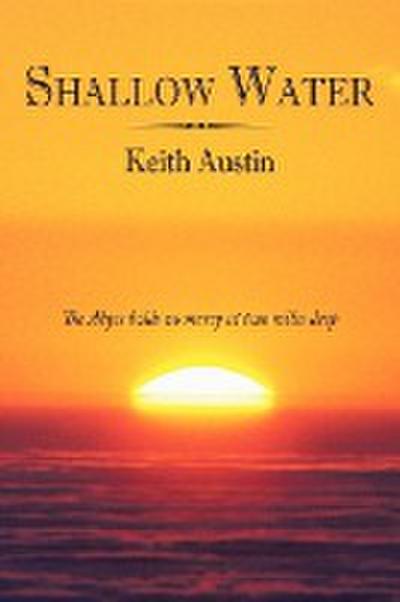 Shallow Water - Keith Austin