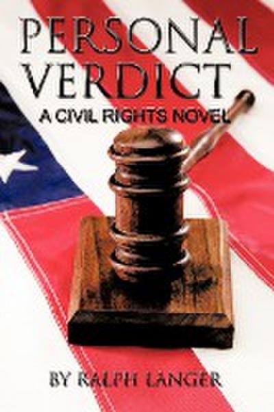 Personal Verdict : A Civil Rights Novel - Ralph Langer