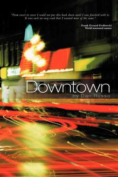 Downtown - Dan Russo