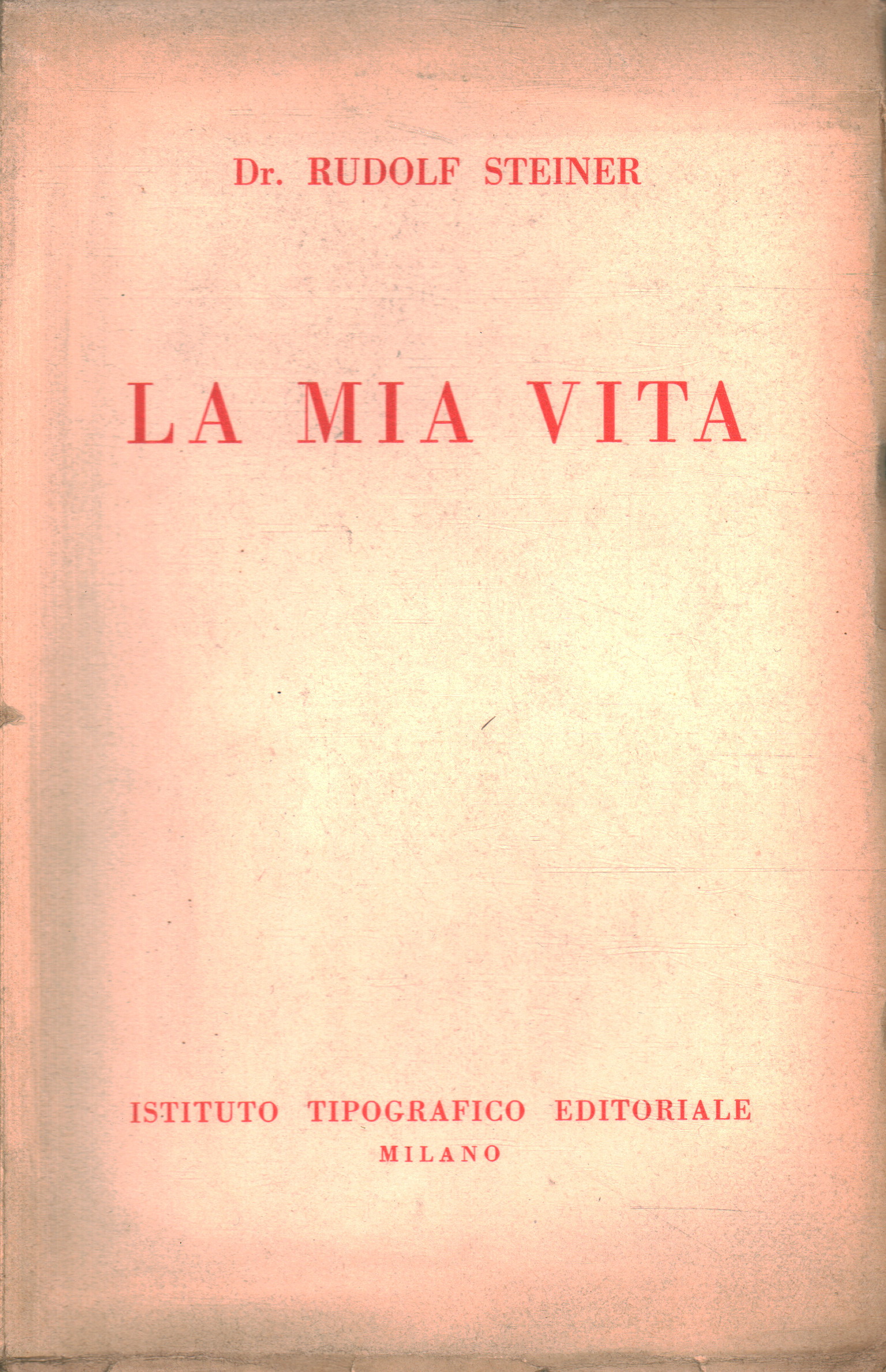 La mia vita - Rudolf Steiner