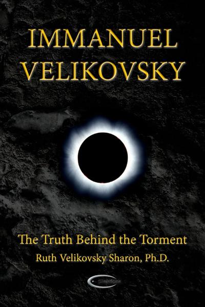 Immanuel Velikovsky - The Truth Behind The Torment - Ruth Velikovsky Sharon