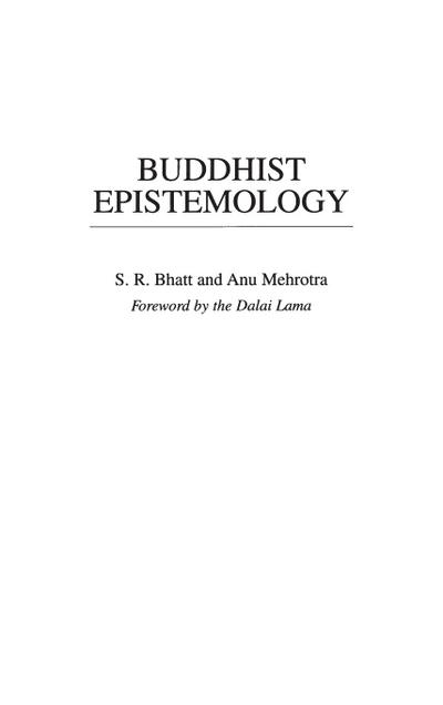 Buddhist Epistemology - S. Bhatt