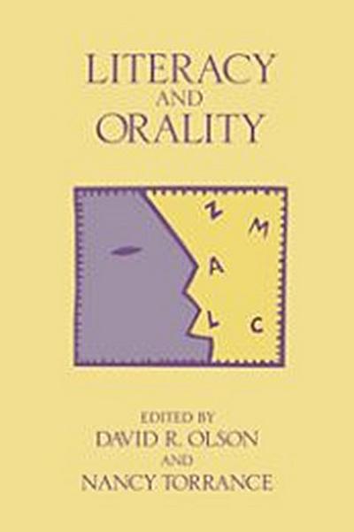 Literacy and Orality - David R. Olson