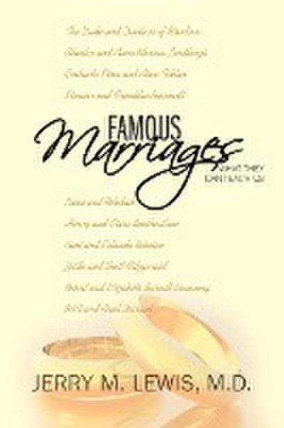 Famous Marriages : What They Can Teach Us - Jerry M. Lewis M. D.