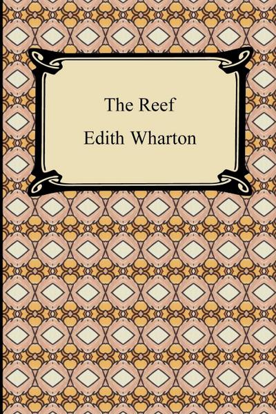 The Reef - Edith Wharton