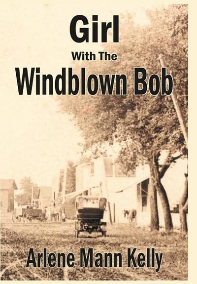 Girl With The Windblown Bob - Arlene Mann Kelly