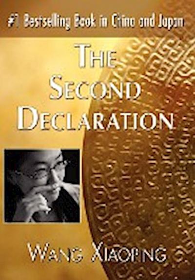 The Second Declaration - Wang Xiaoping