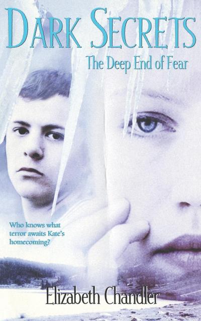 The Deep End of Fear - Elizabeth Chandler