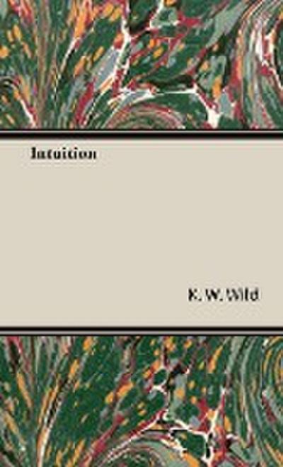 Intuition - K. W. Wild