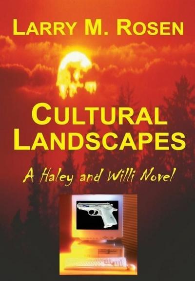 Cultural Landscapes - Larry M. Rosen