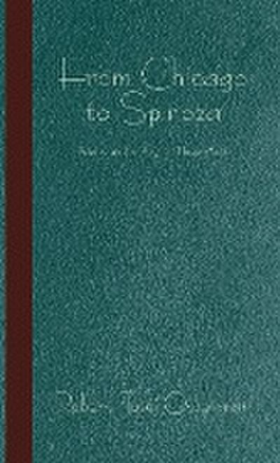 From Chicago to Spinoza : Poems and a Play in Three Acts - Robert Tosei Osterman