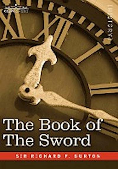 The Book of the Sword - Richard F. Burton