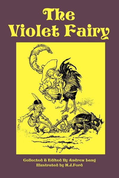 The Violet Fairy Book - Andrew Lang