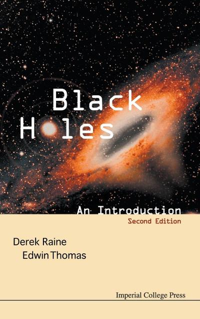 Black Holes : An Introduction - Derek Raine