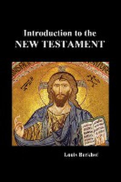 Introduction to the New Testament (Paperback) - Louis Berkhof