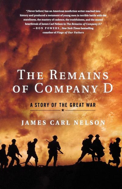REMAINS OF COMPANY D - James Carl Nelson