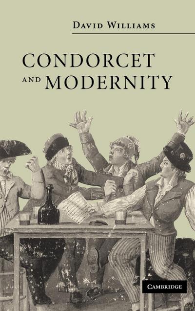 Condorcet and Modernity - David Williams