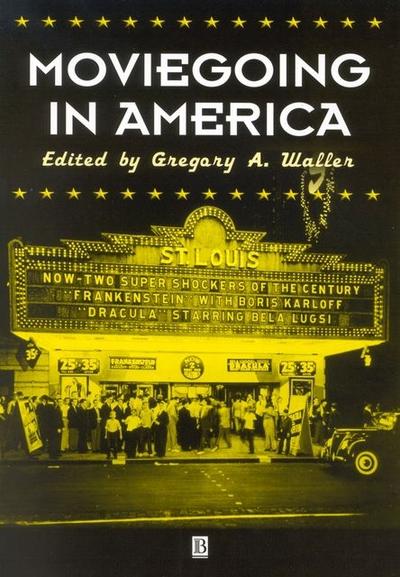 Moviegoing in America - Waller