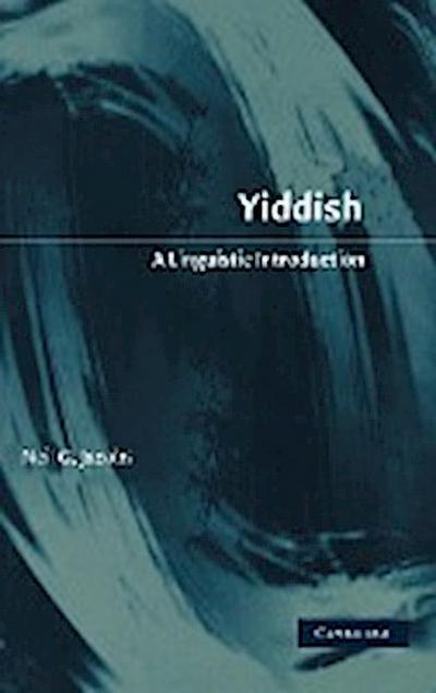Yiddish : A Linguistic Introduction - Neil G. Jacobs