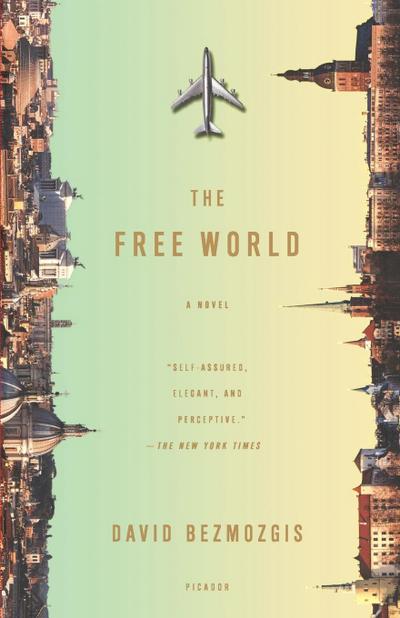 FREE WORLD - David Bezmozgis