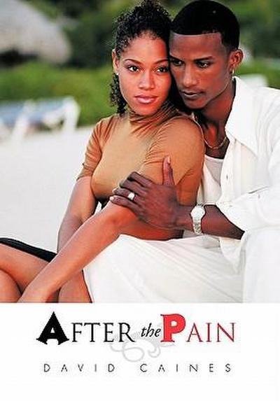 After the Pain - David Caines