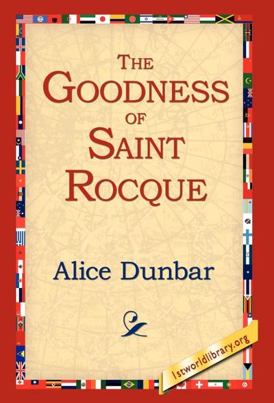 The Goodness of St.Rocque - Alice Dunbar