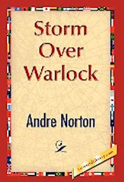 Storm Over Warlock - Andre Norton