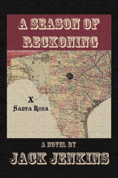 A Season of Reckoning - Jack Jenkins