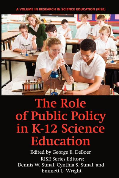 The Role of Public Policy in K-12 Science Education - George E. Deboer